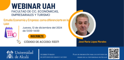 Webinar Estudia Economía y Empresa: como diferenciarte en la UAH